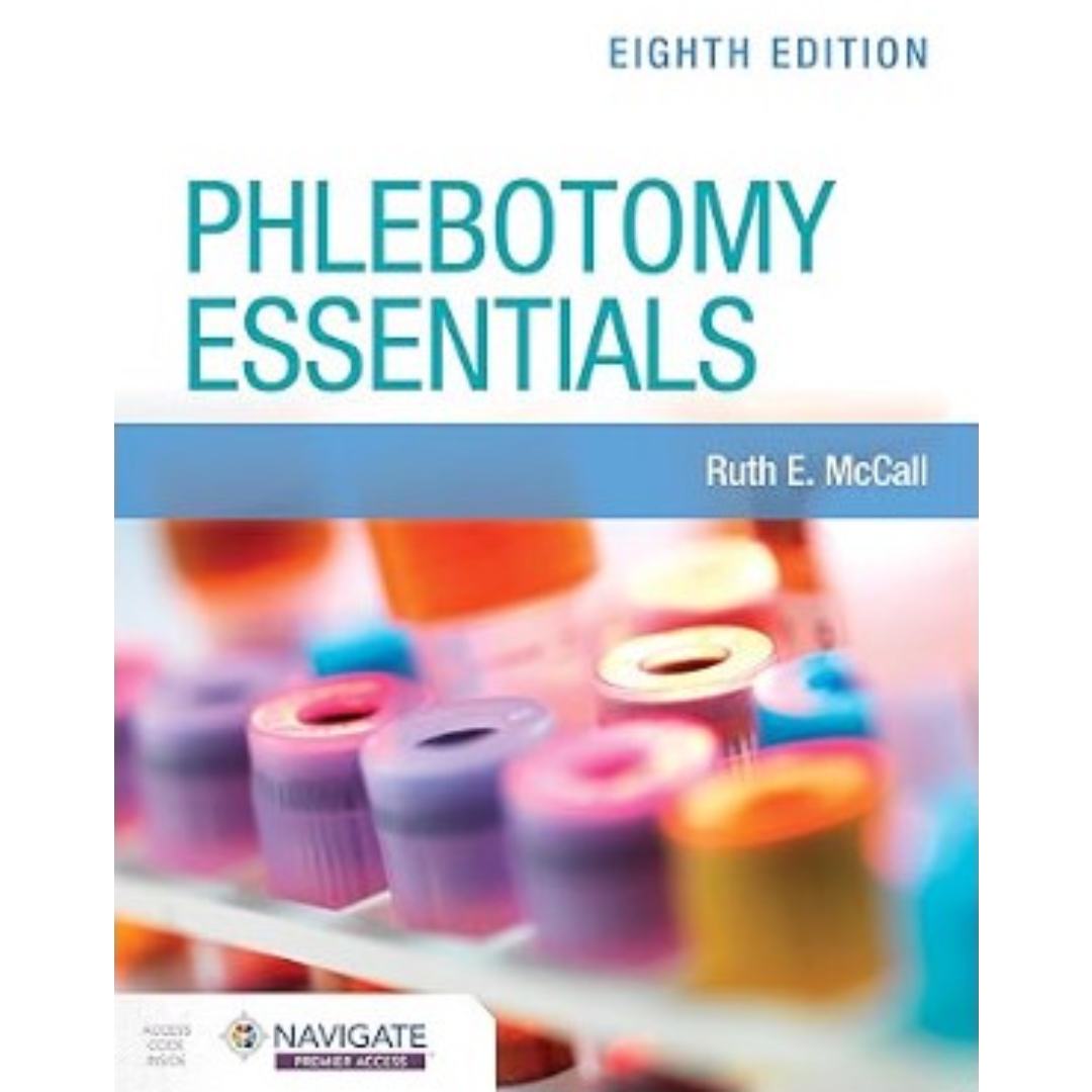 Phlebotomy Essentials by Ruth E. McCall