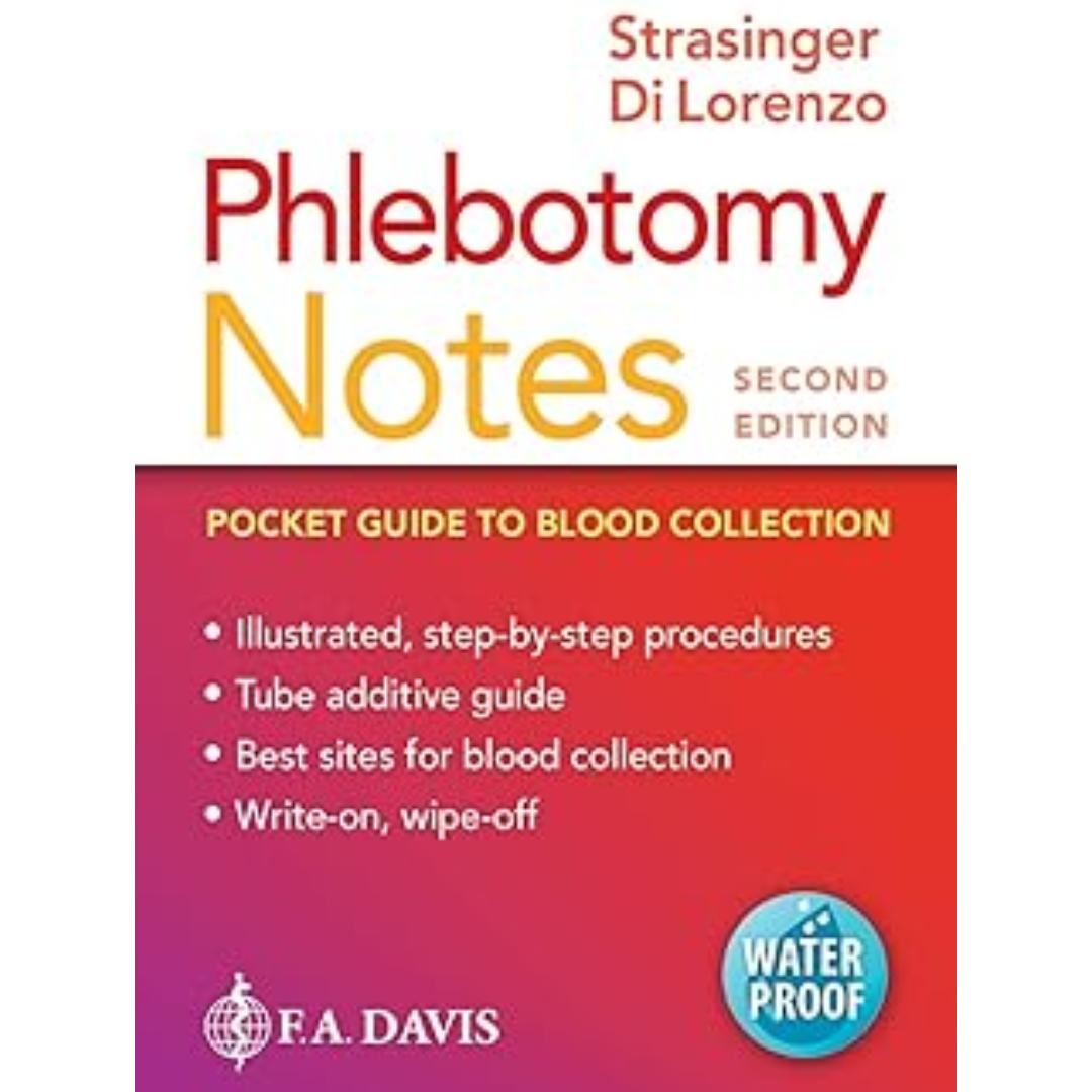 Phlebotomy Notes: Pocket Guide to Blood Collection