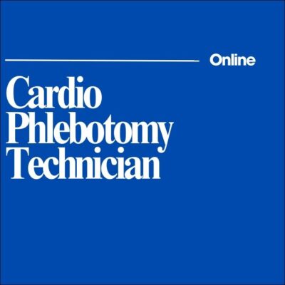 Online: Cardio-Phlebotomy Technician